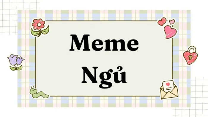 99+ Meme chúc ngủ ngon, buồn ngủ, đi ngủ, mất ngủ hài