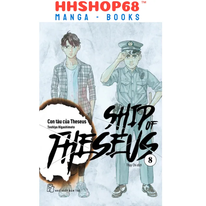Truyện tranh - SHIP OF THESEUS (Con tàu của Theseus) tập 1 2 3 4 5 6 7 8 9 10 - NXB Trẻ | Shopee Việt Nam